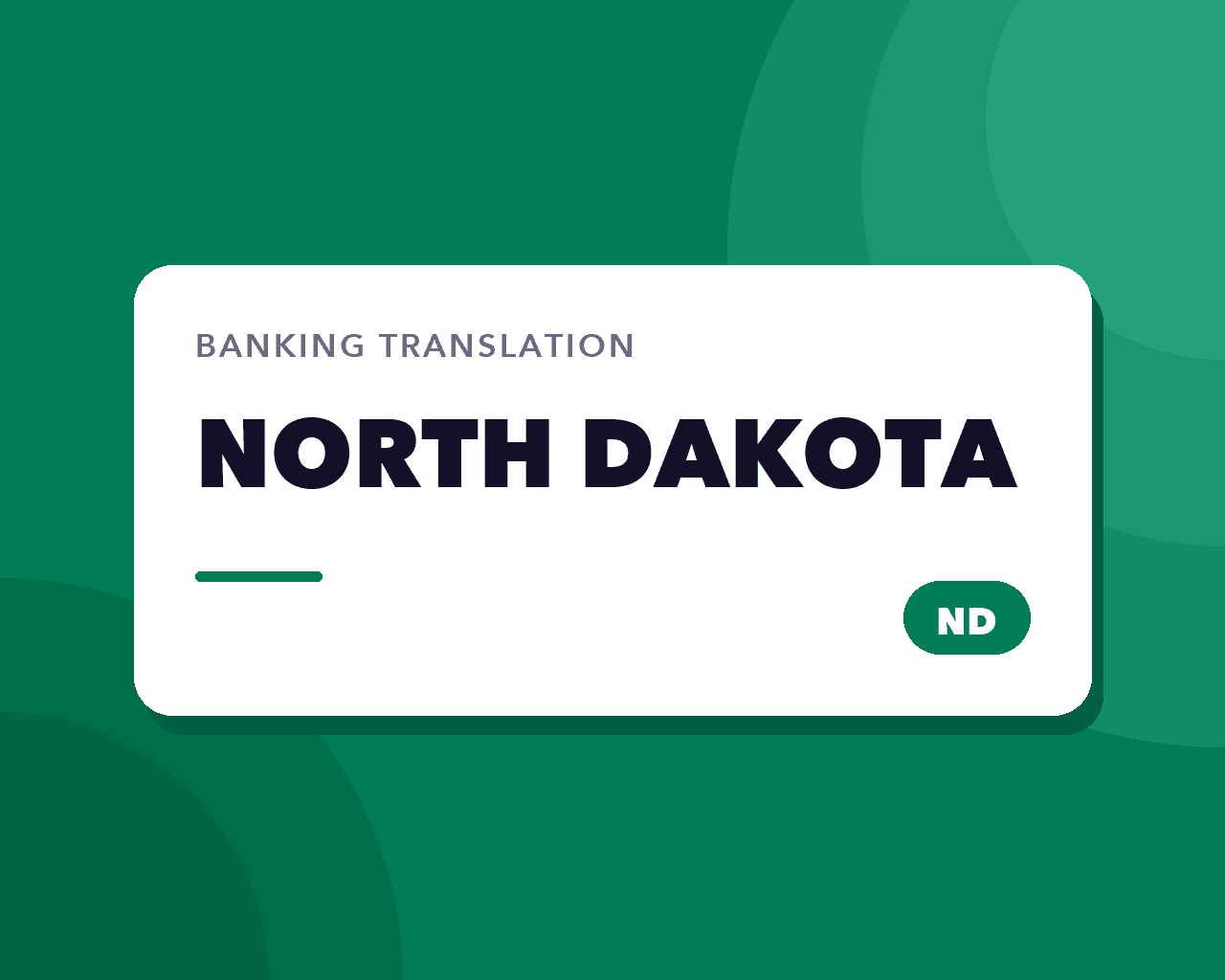 North Dakota Banking Translation: A State-Owned Bank