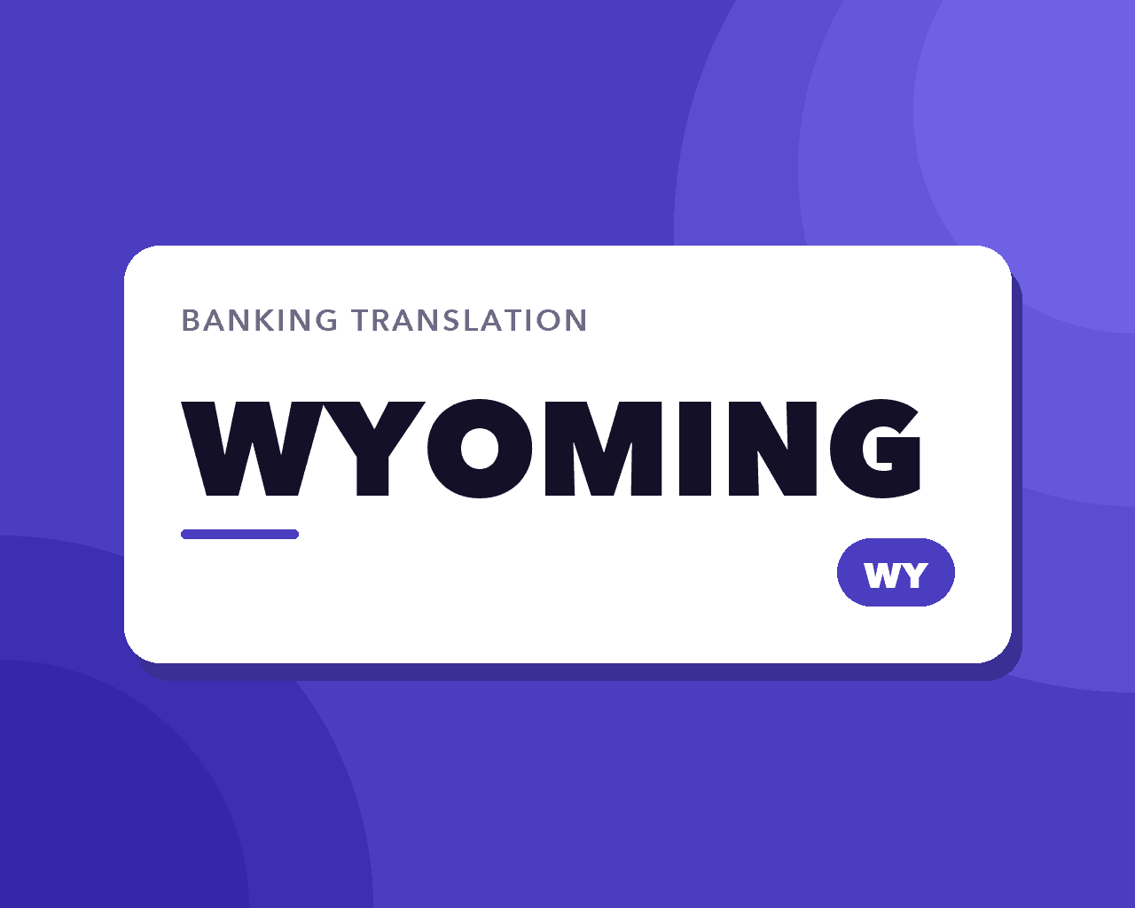 Banking Translation in Wyoming: A Charter for Crypto