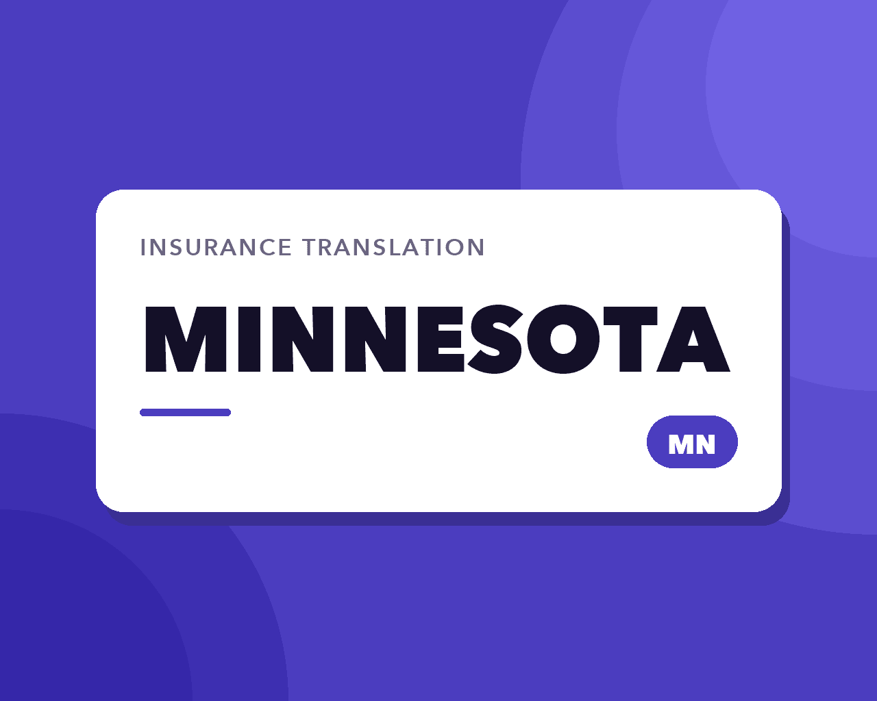 Minnesota Insurance Translation: Hmong and Somali