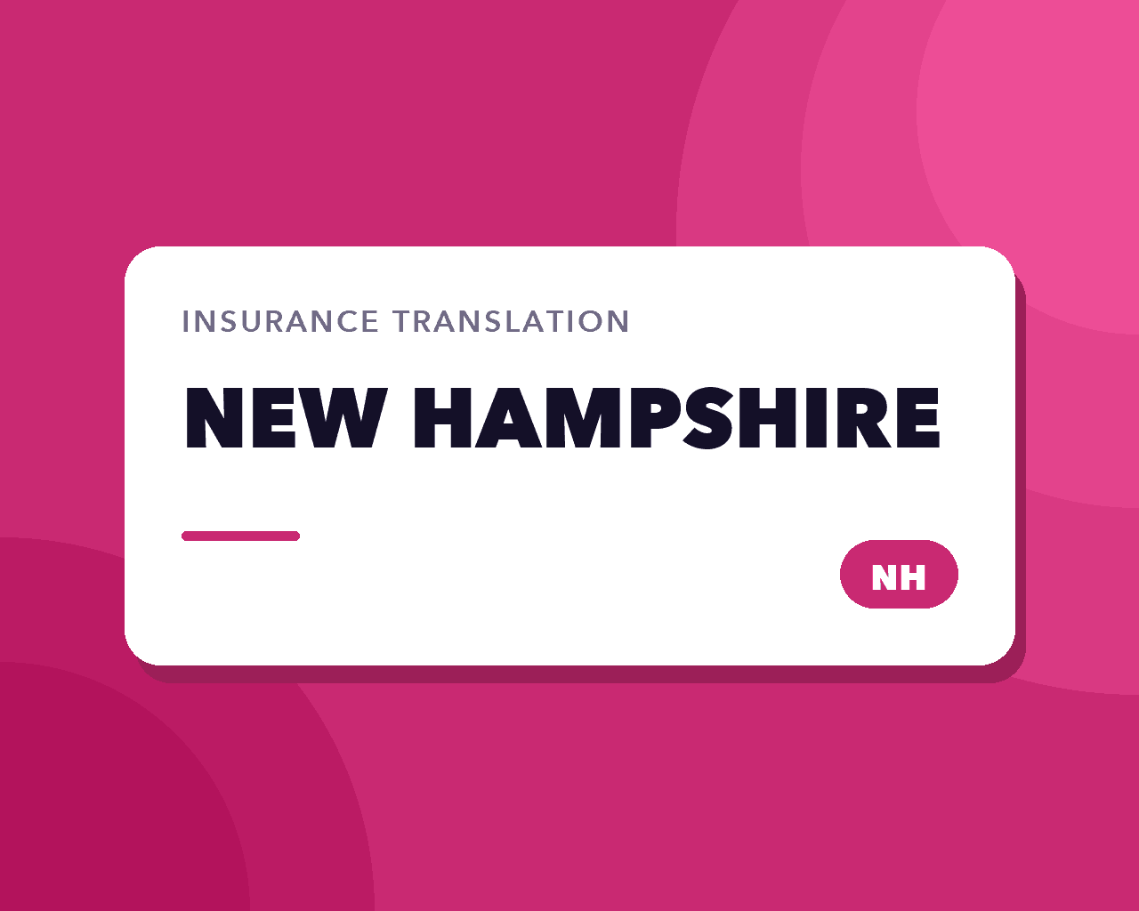 New Hampshire Insurance Translation: No Auto Mandate
