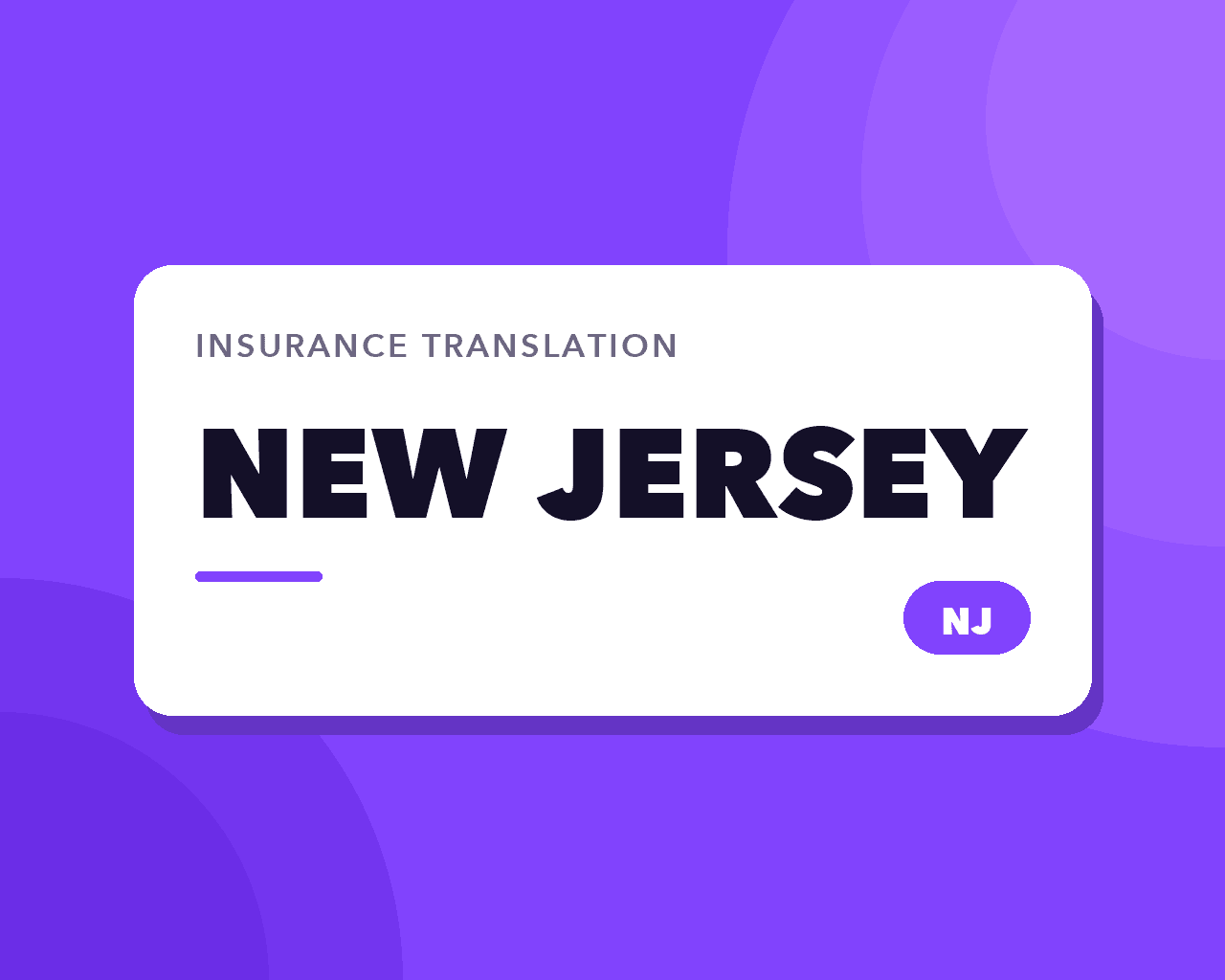 New Jersey Insurance Translation: Six Languages Deep