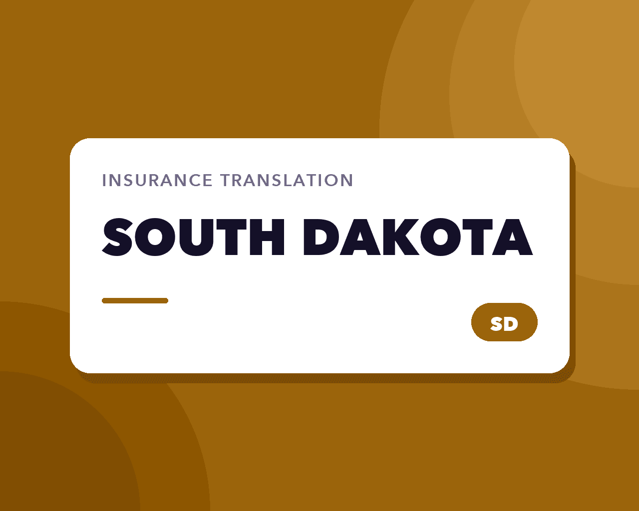 South Dakota Insurance Translation: Lakota and Sioux Falls