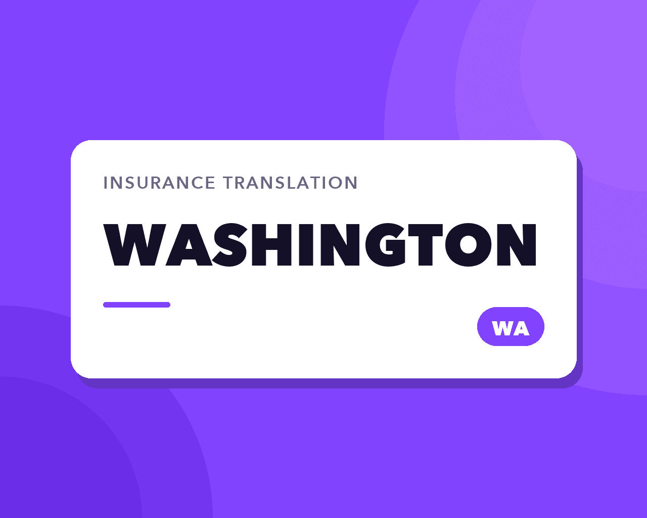 Washington Insurance Translation: Six and an Activist OIC