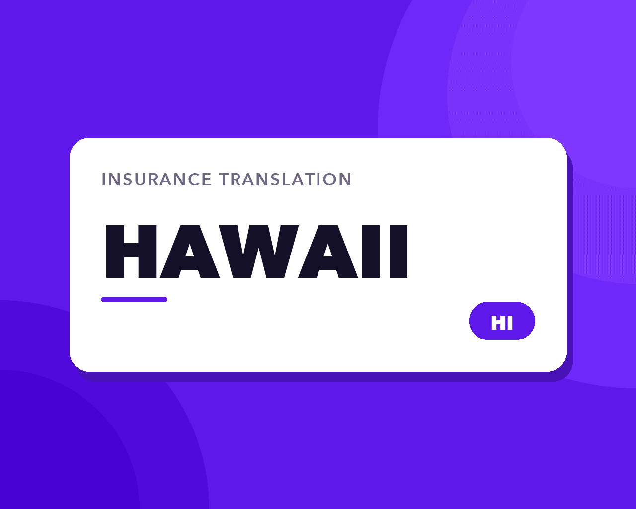 Hawaii Insurance Translation: Ilocano Before Spanish