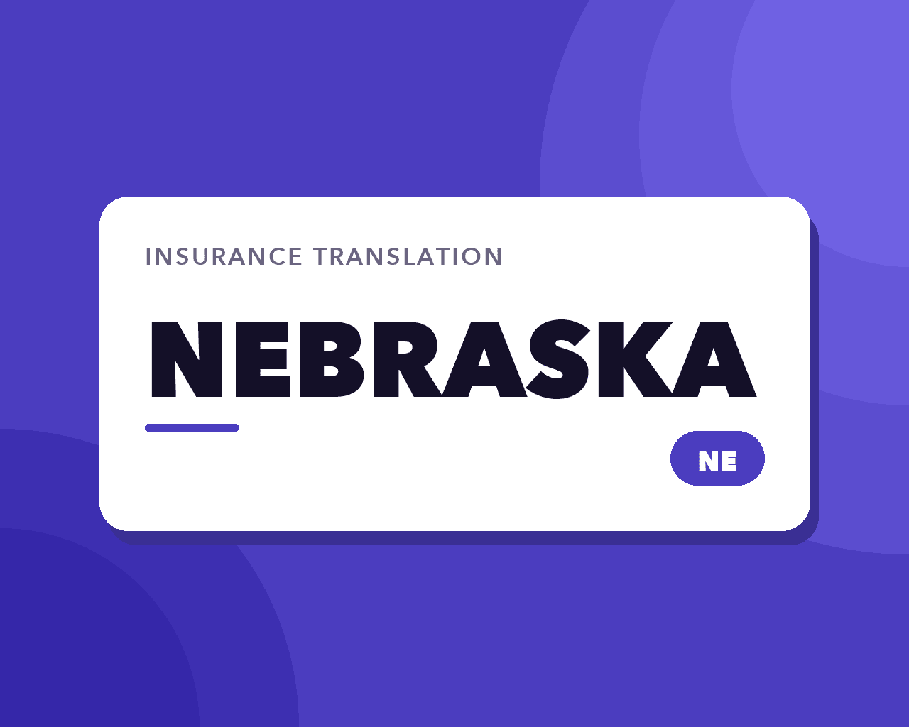 Nebraska Insurance Translation: Resettlement Cities