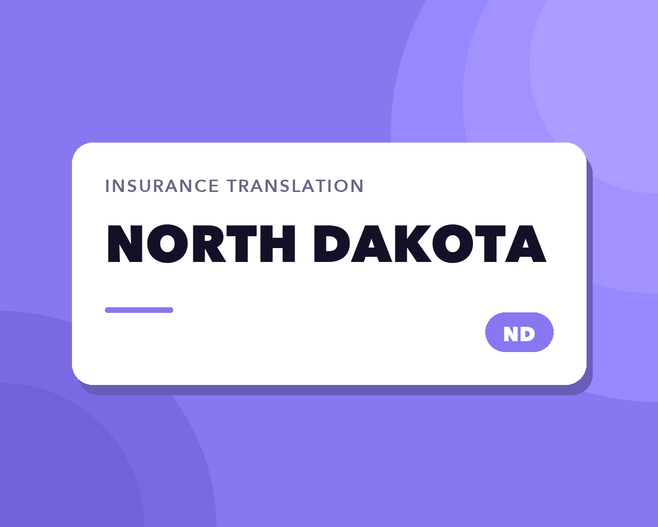North Dakota Insurance Translation: No-Fault and Oil