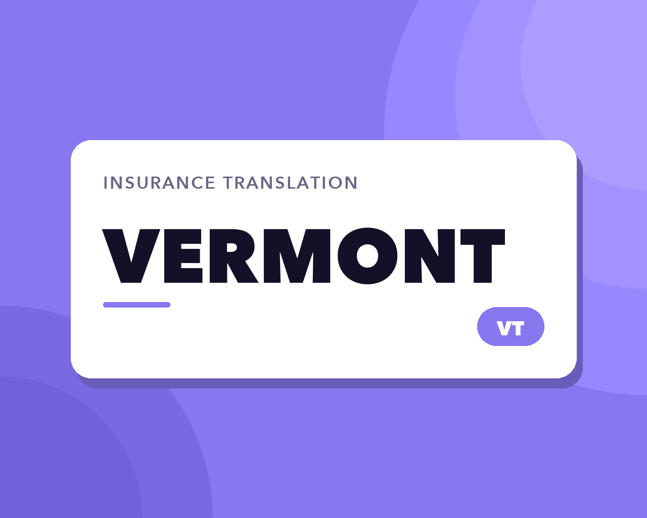 Vermont Insurance Translation: Captives, Not Consumers